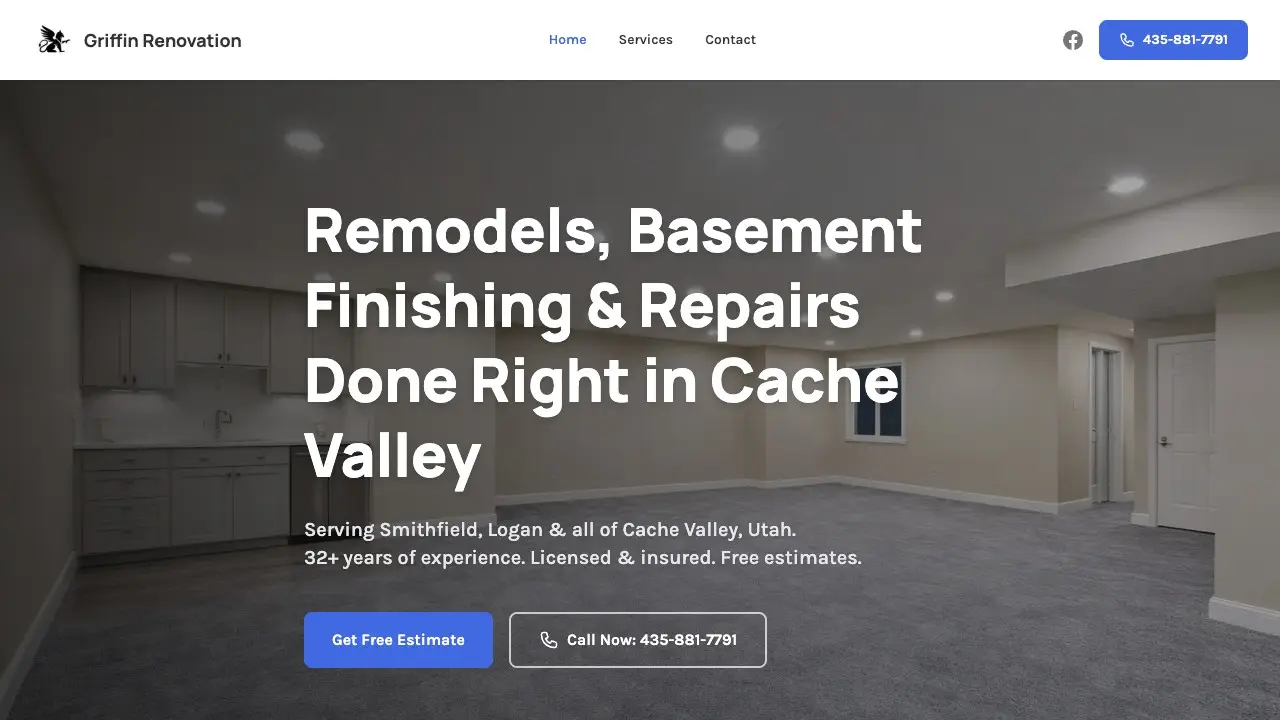 Griffin Renovation homepage: a finished basement photo behind bold white type reading "Remodels, Basement Finishing & Repairs Done Right in Cache Valley."